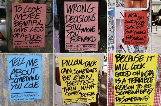 영국인 청년 예술가 앤디 리크(38)가 세계 각국의 도심 곳곳에 붙인 포스터 작품들. '잘못된 결정이라도 앞으로 나아갈 수 있어요' '당신이 가진 친절함의 일부를 자신을 위해 간직했으면 좋겠어요' 등 격려 메시지가 담겨있다. (@notestostrangers 인스타그램 갈무리)